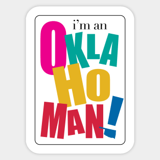 I'm an Oklahoman Sticker